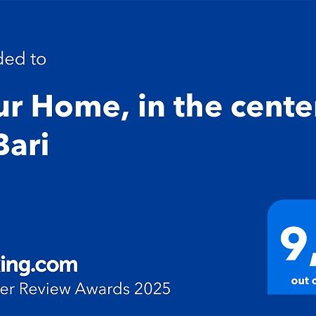 Your Home, In The Center Of บารี ภายนอก รูปภาพ